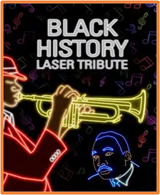 Thank you for helping us celebrate Black History Month and attending our Prismatic Laser Light Show 2/9/2024